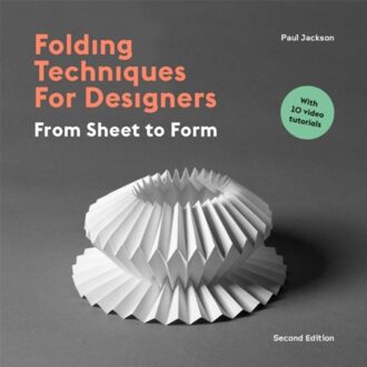 Quercus Folding Techniques For Designers Second Edition - Paul Jackson
