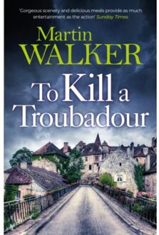 Quercus To Kill A Troubadour - Martin Walker
