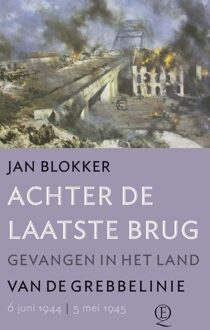 Querido Achter de laatste brug - eBook Jan Blokker (902144240X)