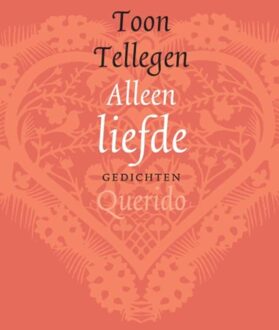 Querido Alleen liefde - eBook Toon Tellegen (9021436264)