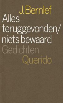 Querido Alles teruggevonden/niets bewaard - eBook J. Bernlef (9021448246)