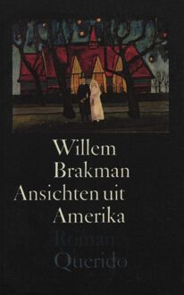 Querido Ansichten uit Amerika - eBook Willem Brakman (9021443686)