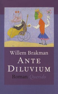 Querido Ante diluvium - eBook Willem Brakman (9021443694)