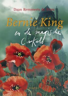 Querido Bernie King en de magische cirkels - eBook Daan Remmerts de Vries (9045108534)