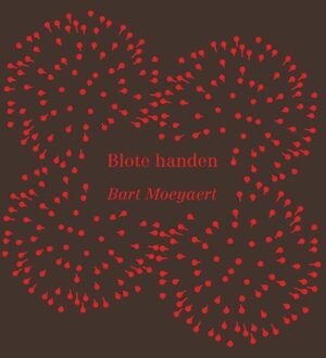 Querido Blote handen - eBook Bart Moeyaert (9045118602)