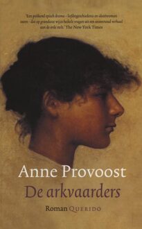 Querido De arkvaarders - eBook Anne Provoost (902144545X)