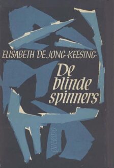 Querido De blinde spinners - eBook Elisabeth Keesing (9021448092)