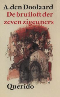 Querido De bruiloft der zeven zigeuners - eBook A. den Doolaard (9021444224)