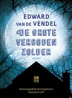 Querido De grote verboden zolder - eBook Edward van de Vendel (9045120658)