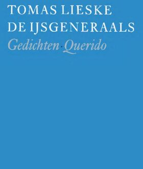 Querido De ijsgeneraals - eBook Tomas Lieske (9021449145)