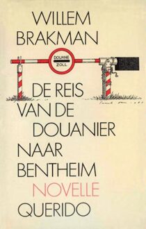 Querido De reis van de douanier naar Bentheim - eBook Willem Brakman (9021444038)