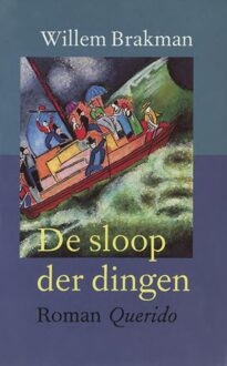 Querido De sloop der dingen - eBook Willem Brakman (9021444046)