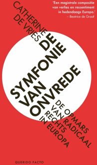Querido De symfonie van onvrede - Catherine de Vries - ebook