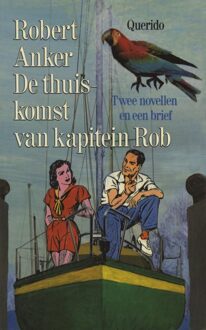 Querido De thuiskomst van kapitein Rob - eBook Robert Anker (9021443295)