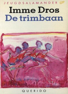 Querido De trimbaan - eBook Imme Dros (9045115727)