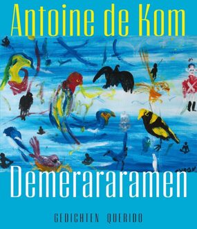 Querido Demerararamen - Antoine de Kom - ebook