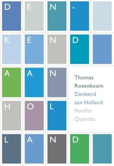 Querido Denkend aan Holland - eBook Thomas Rosenboom (9021438666)