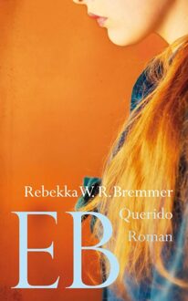 Querido Eb - eBook Rebekka Bremmer (9021441896)