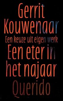 Querido Een eter in het najaar - eBook Gerrit Kouwenaar (9021451026)