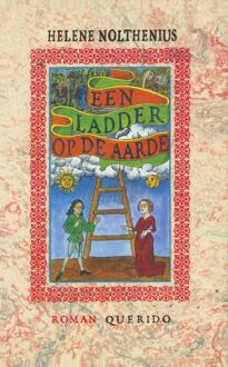 Querido Een ladder op aarde - eBook Helene Nolthenius (9021448181)