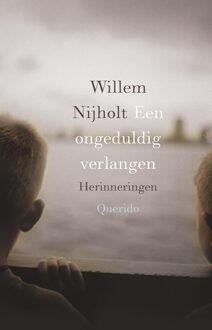 Querido Een ongeduldig verlangen - eBook Willem Nijholt (9021402203)