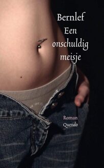 Querido Een onschuldig meisje - eBook J. Bernlef (9021456273)