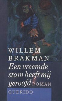 Querido Een vreemde stam heeft mij geroofd - eBook Willem Brakman (9021444100)