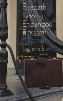 Querido En dan zou jij zeggen - eBook Elisabeth Keesing (9021448122)