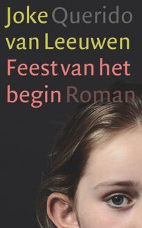 Querido Feest van het begin - eBook Joke van Leeuwen (9021442450)