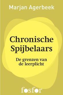 Querido Fosfor Chronische spijbelaars - eBook Marjan Agerbeek (9462251150)