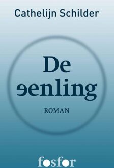 Querido Fosfor De eenling - eBook Cathelijn Schilder (9462250499)