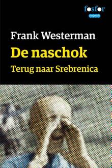Querido Fosfor De naschok - eBook Frank Westerman (9462251592)