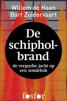 Querido Fosfor De schipholbrand - eBook Willem de Haan (946225169X)