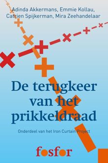 Querido Fosfor De terugkeer van het prikkeldraad - eBook Adinda Akkermans (9462251924)