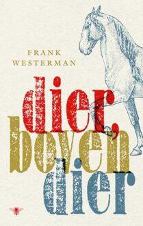 Querido Fosfor Dier, bovendier - eBook Frank Westerman (9023479874)