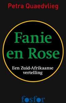 Querido Fosfor Fanie en Rose - eBook Petra Quaedvlieg (9462251509)