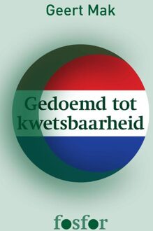 Querido Fosfor Gedoemd tot kwetsbaarheid - eBook Geert Mak (9462251304)