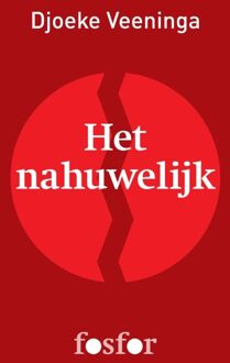 Querido Fosfor Het nahuwelijk - eBook Djoeke Veeninga (9462250502)