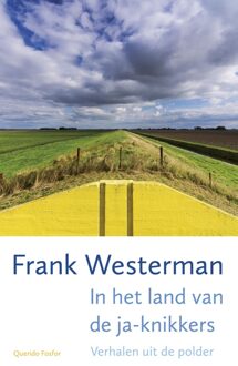 Querido Fosfor In het land van de ja-knikkers - eBook Frank Westerman (9021406152)