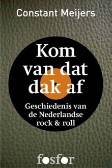 Querido Fosfor Kom van dat dak af - eBook Constant Meijers (9462250650)