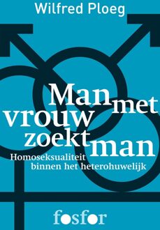 Querido Fosfor Man met vrouw zoekt man - eBook Wilfred Ploeg (9462251878)