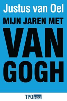 Querido Fosfor Mijn jaren met Van Gogh - eBook Justus van Oel (9462251282)