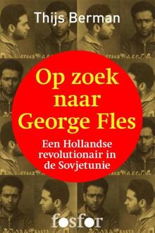 Querido Fosfor Op zoek naar George Fles - eBook Thijs Berman (946225091X)