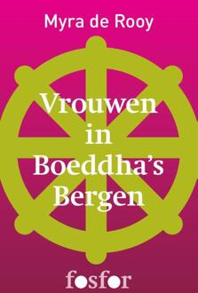 Querido Fosfor Vrouwen in Boeddha's bergen - eBook Myra de Rooy (9462251096)