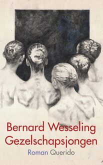 Querido Gezelschapsjongen - eBook Bernard Wesseling (9021406225)