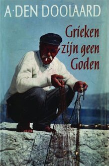 Querido Grieken zijn geen goden - eBook A. den Doolaard (9021444259)