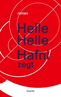 Querido Hafni zegt - Helle Helle - ebook