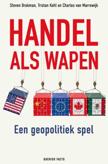 Querido Handel als wapen - Steven Brakman, Tristan Kohl, Charles van Marrewijk - ebook