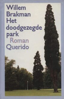 Querido Het doodgezegde park - eBook Willem Brakman (9021443767)