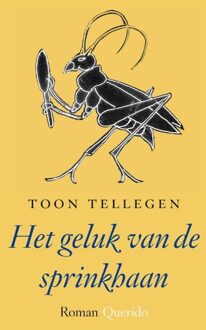 Querido Het geluk van de sprinkhaan - eBook Toon Tellegen (9021440520)